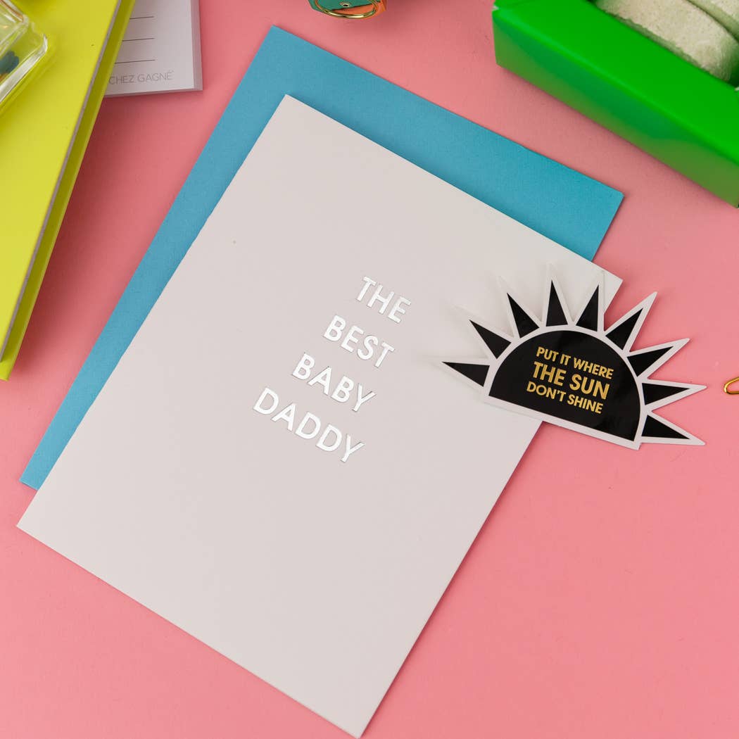 Best Baby Daddy - Father's Day Letterpress Greeting Card